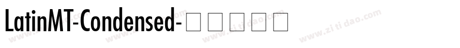 LatinMT-Condensed字体转换