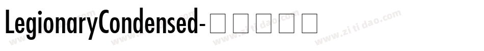 LegionaryCondensed字体转换