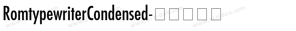 RomtypewriterCondensed字体转换