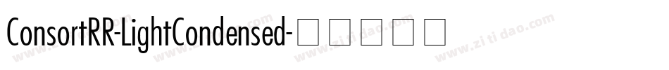 ConsortRR-LightCondensed字体转换