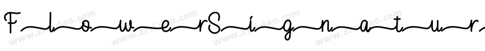 FlowerSignaturePersonalUse-2OWaX字体转换