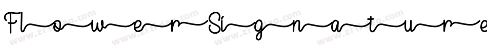 FlowerSignaturePersonalUse-2OWaX字体转换