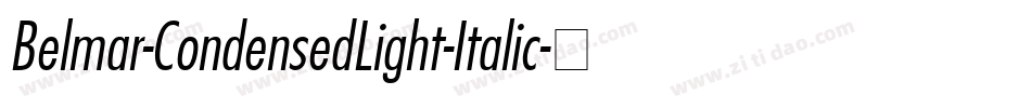 Belmar-CondensedLight-Italic字体转换