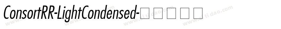 ConsortRR-LightCondensed字体转换