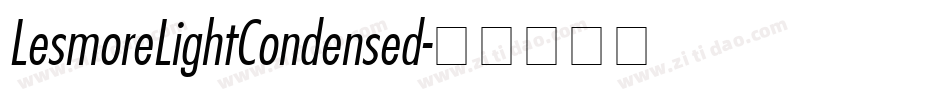 LesmoreLightCondensed字体转换
