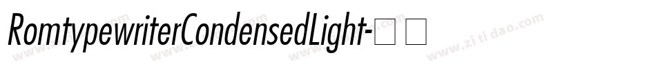 RomtypewriterCondensedLight字体转换