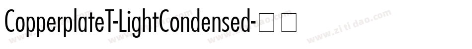 CopperplateT-LightCondensed字体转换