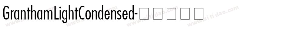 GranthamLightCondensed字体转换