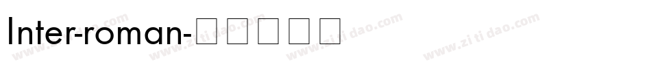 Inter-roman字体转换