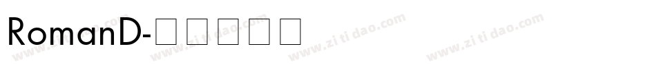 RomanD字体转换