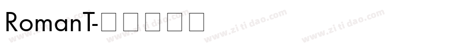 RomanT字体转换