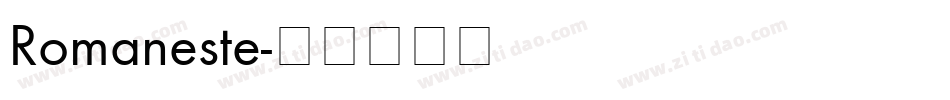 Romaneste字体转换