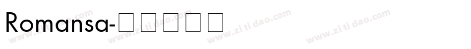 Romansa字体转换