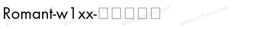 Romant-w1xx字体转换