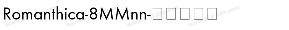 Romanthica-8MMnn字体转换