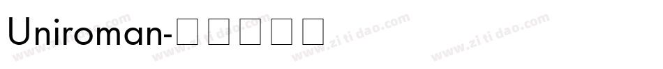 Uniroman字体转换
