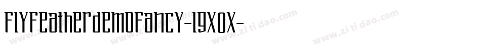 FlyFeatherdemoFancy-lgx0X字体转换