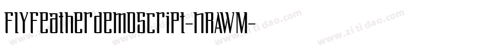FlyFeatherdemoScript-nRAWM字体转换