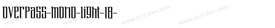 overpass-mono-light-18字体转换