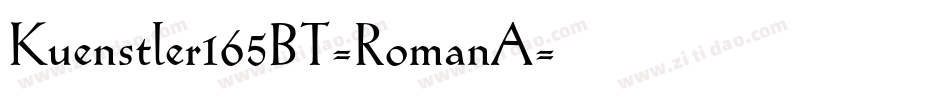Kuenstler165BT-RomanA字体转换