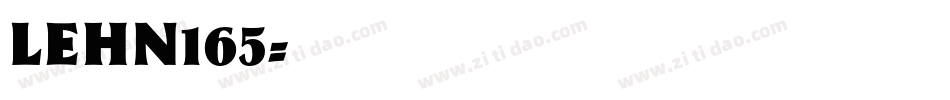 LEHN165字体转换