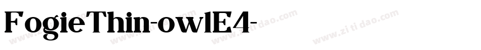 FogieThin-ow1E4字体转换