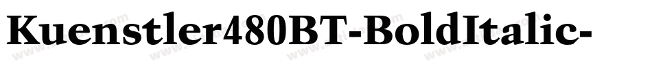 Kuenstler480BT-BoldItalic字体转换