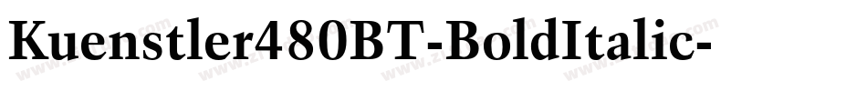 Kuenstler480BT-BoldItalic字体转换
