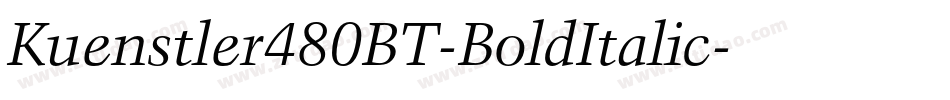 Kuenstler480BT-BoldItalic字体转换