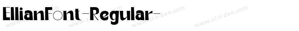 EllianFont-Regular字体转换