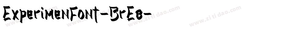 ExperimenFont-BrE8字体转换