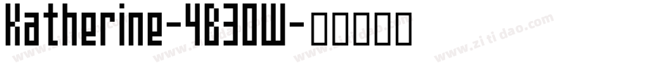 Katherine-4B30W字体转换