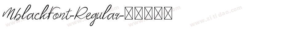 MblackFont-Regular字体转换
