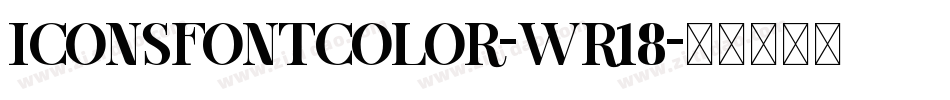 IconsFontColor-wr18字体转换