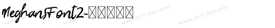MeghansFont2字体转换