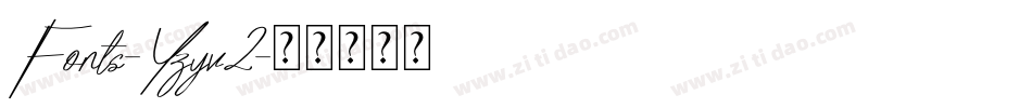 Fonts-Yzyv2字体转换