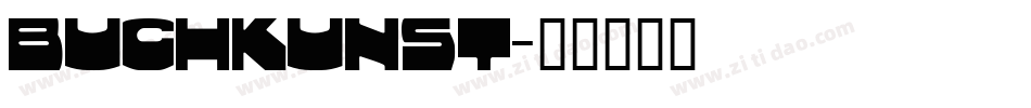 Buchkunst字体转换