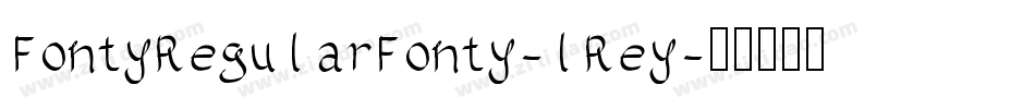 FontyRegularFonty-lRey字体转换