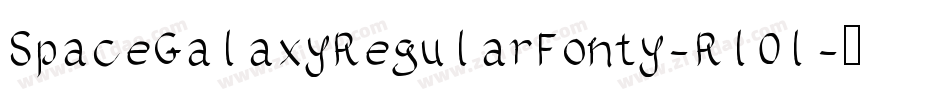 SpaceGalaxyRegularFonty-RlOl字体转换