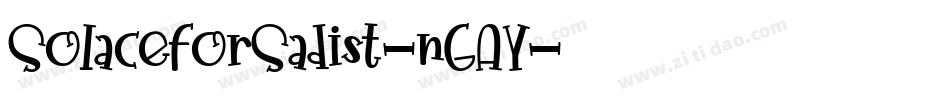SolaceForSadist-nGAY字体转换