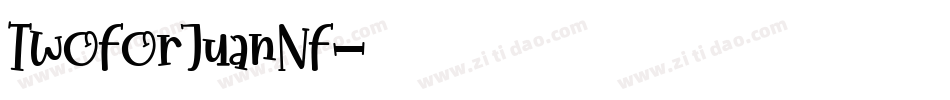 TwoForJuanNF字体转换