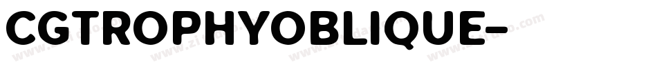 CgTrophyOblique字体转换