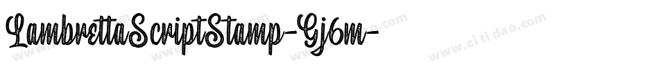 LambrettaScriptStamp-Gj6m字体转换