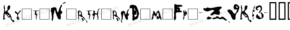 KyotoNorthernDemoFpu-ZVK13字体转换