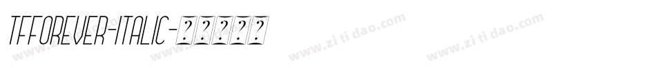 TFForever-Italic字体转换