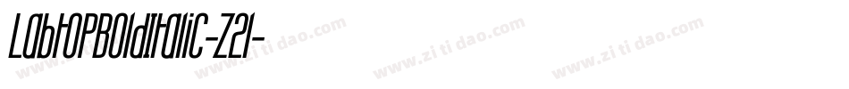 LabtopBoldItalic-Z2l字体转换