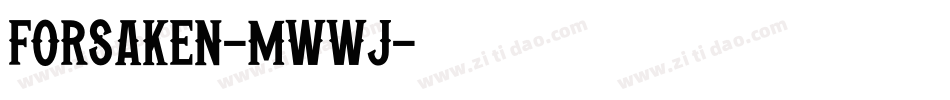 Forsaken-MwWJ字体转换