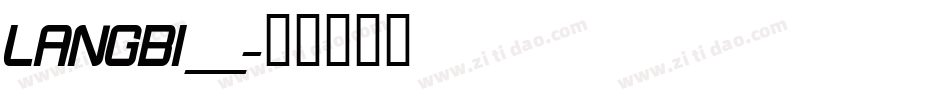LANGBI__字体转换