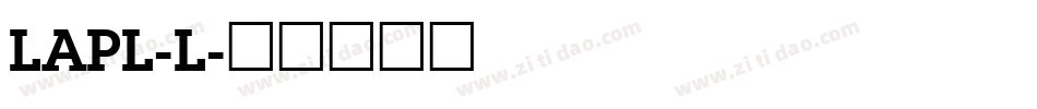 LAPL-L字体转换