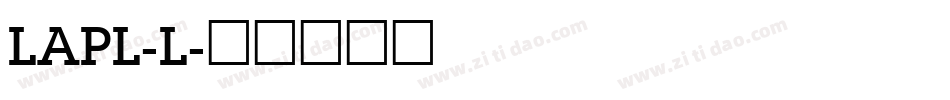 LAPL-L字体转换